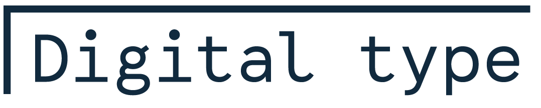 Digital Type